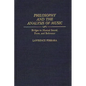 Philosophy and the Analysis of Music: Bridges to Musical Sound, Form, and Reference - Hardcover