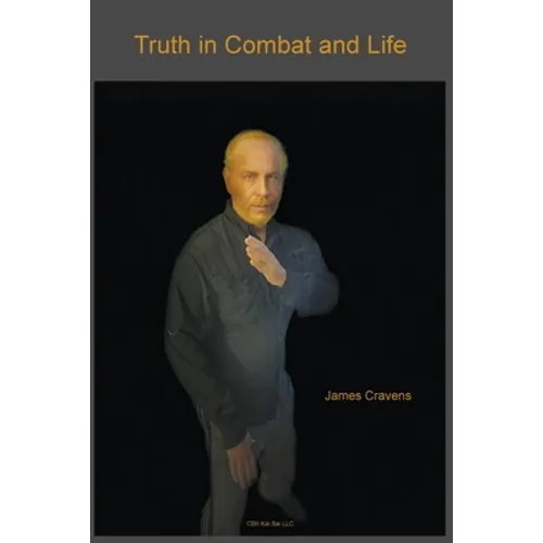 Truth in Combat and Life - Paperback