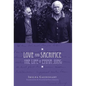 Love and Sacrifice: The Life of Emma Jung [Hardcover] - Hardcover