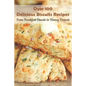 Over 100 Delicious Biscuits Recipes_ From Breakfast Biscuits To Homey Desserts: Unique Biscuit Recipes - Paperback