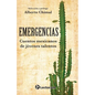 Emergencias: Cuentos mexicamos de jovenes talentos - Paperback