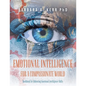 Emotional Intelligence for a Compassionate World: Workbook for Enhancing Emotional Intelligence Skills - Paperback
