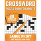 Crossword Puzzle Book For Adults: 80 Large Print Enjoyable Crossword Puzzles, Brain Games For Adults Men And Women With Solutions A Gift For Grandpa A - Paperback