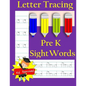 Letter Tracing: Pre-Kindergarten Sight Words: Letter Books for Kindergarten: Pre-Kindergarten Sight Words Workbook and Letter Tracing - Paperback