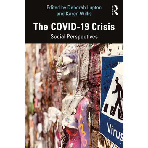 The Covid-19 Crisis: Social Perspectives - Paperback