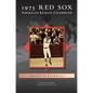 1975 Red Sox: American League Champions - Hardcover