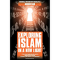 Exploring Islam in a New Light - Paperback