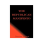 The Republican Manifesto - Paperback