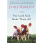 The Lord God Made Them All - Paperback