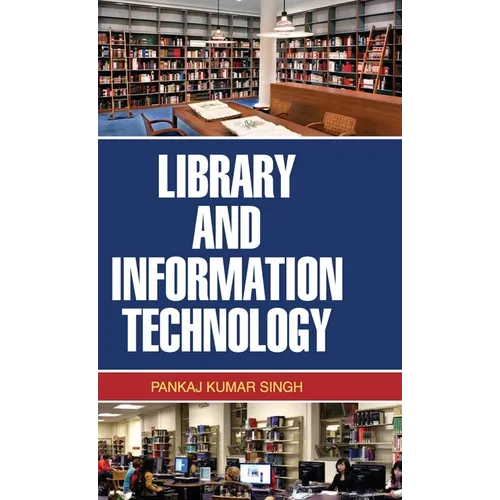 Library and Information Technology - Hardcover