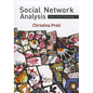 Social Network Analysis: History, Theory and Methodology - Paperback