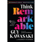 Think Remarkable: 9 Paths to Transform Your Life and Make a Difference - Paperback