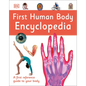First Human Body Encyclopedia - Hardcover