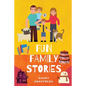Fun Family Stories - Paperback