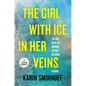 The Girl with Ice in Her Veins: A Lisbeth Salander Novel - Paperback