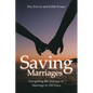 Saving Marriages: Navigating the Journey of Marriage in 100 Days - Paperback