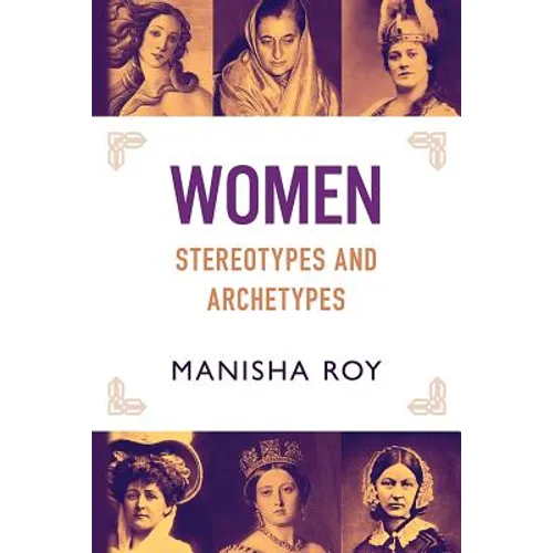 Women, Stereotypes and Archetypes - Paperback