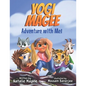 Yogi Magee: Adventure with Me! - Paperback