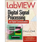 LabVIEW Digital Signal Processing: And Digital Communications - Hardcover