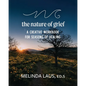 The Nature of Grief Workbook - Paperback