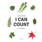 I Can Count (Leaf Edition): Learning to Count with Nature - Paperback