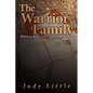 The Warrior Family: When a Reservist Goes to War - Paperback