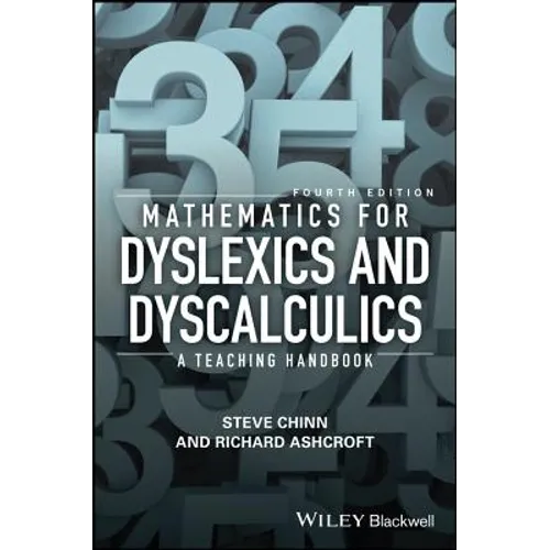 Mathematics for Dyslexics and Dyscalculics: A Teaching Handbook - Paperback