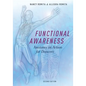 Functional Awareness: Anatomy in Action for Dancers - Paperback