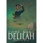 Code Name Delilah - Hardcover