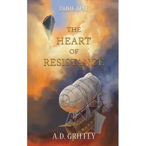 The Heart of Resistance - Paperback