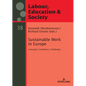 Sustainable Work in Europe: Concepts, Conditions, Challenges - Hardcover