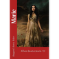 Marie: Allan Quatermain #11 - Paperback