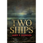 Two Ships - Paperback