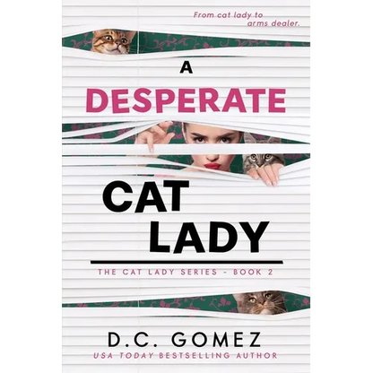 A Desperate Cat Lady - Paperback