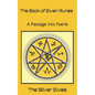 The Book of Elven Runes: A Passage into Faerie - Paperback