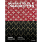 Gunta Stölzl & Johannes Itten: Textile Universes - Hardcover