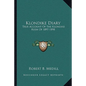 Klondike Diary: True Account of the Klondike Rush of 1897-1898 - Paperback
