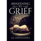 Awakening by Grief - Paperback