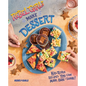 Rebel Girls Make Dessert: Kid-Tested Recipes You Can Make, Bake, and Share! - Paperback