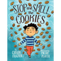 Stop and Smell the Cookies - Hardcover