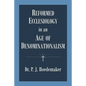 Reformed Ecclesiology in an Age of Denominationalism - Paperback