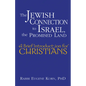The Jewish Connection to Israel, the Promised Land: A Brief Introduction for Christians - Paperback