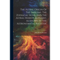 The Astral Origin Of The Emblems, The Zodiacal Signs, And The Astral Hebrew Alphabet, As Shown In 'the Astronomical Register' - Paperback