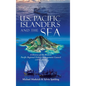 U.S. Pacific Islanders and the Sea: A History of the Western Pacific Regional Fishery Management Council (1976-2020) - Hardcover