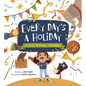Every Day's a Holiday: Winnie's Birthday Countdown - Hardcover