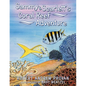 Sammy & Scarlett's Coral Reef Adventure - Paperback