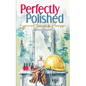 Perfectly Polished - Paperback