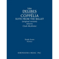 Coppélia Ballet Suite: Study score - Paperback