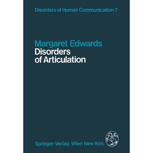 Disorders of Articulation: Aspects of Dysarthria and Verbal Dyspraxia - Paperback