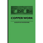 Copper Work - Paperback